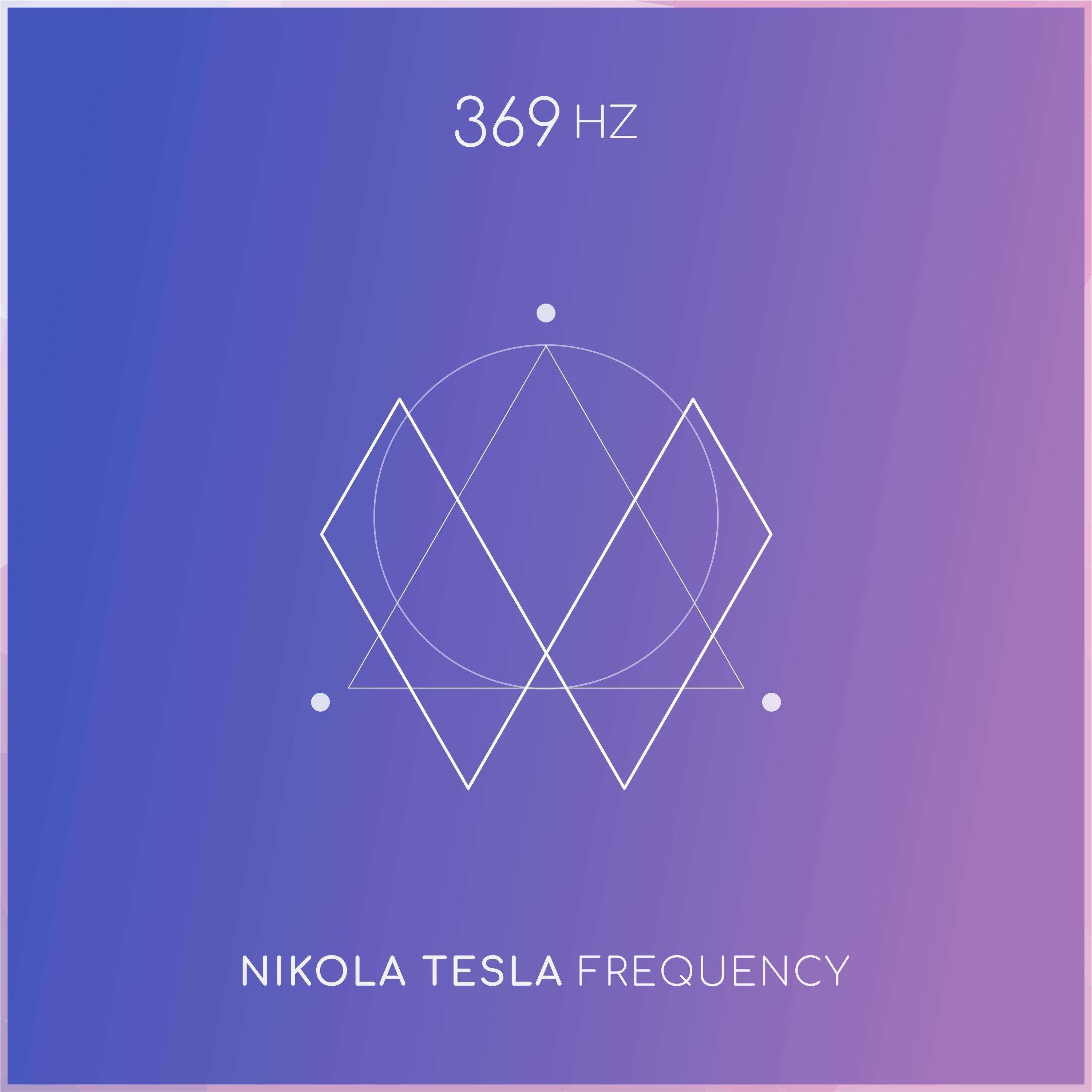 Релиз 369 Hz Nikola Tesla Frequency