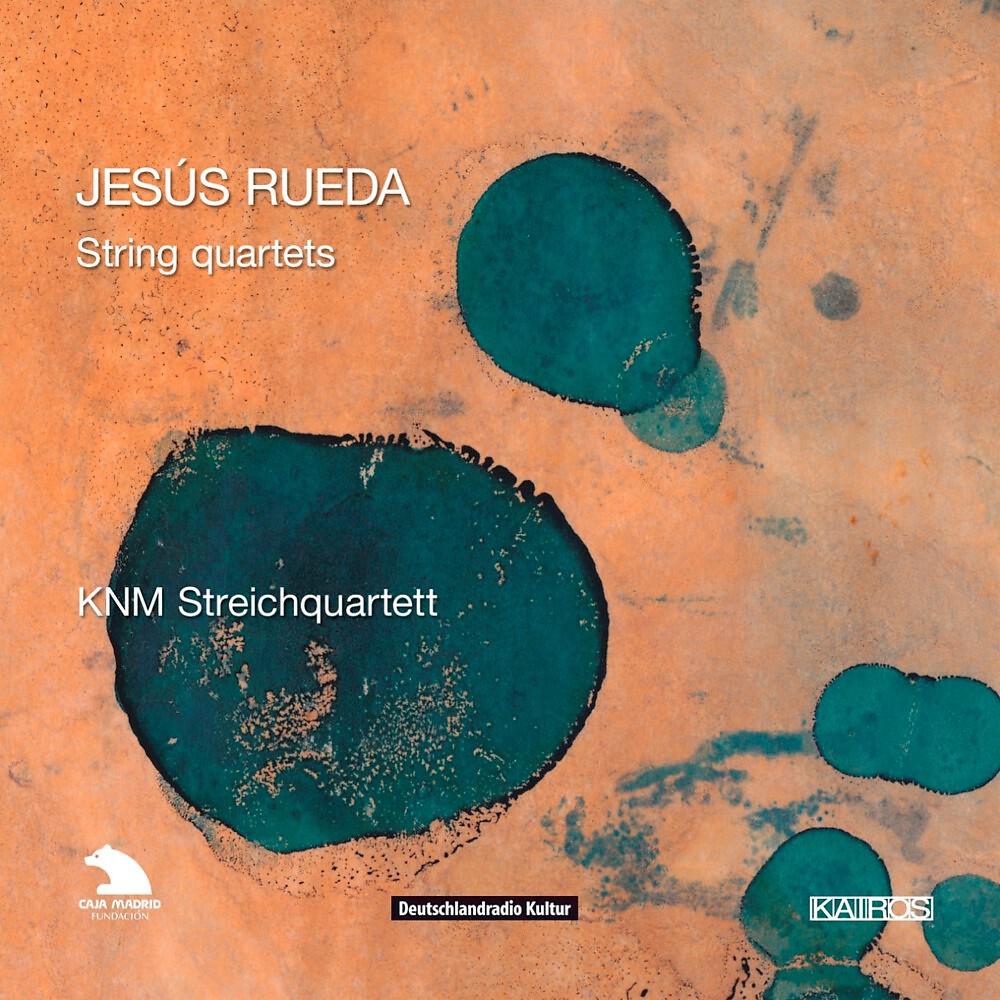Релиз Jesús Rueda: String Quartets