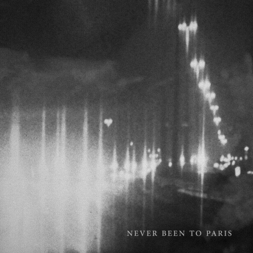 Релиз Never Been to Paris