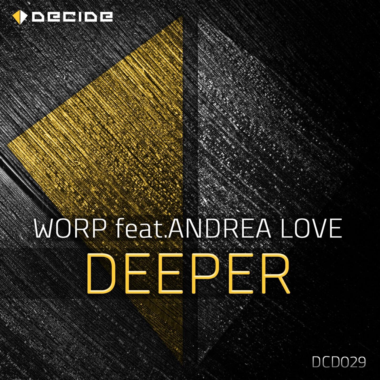 Скачать песню Worp, Andrea Love - Deeper (Radio Edit) бесплатно в MP3 для Android и iOS