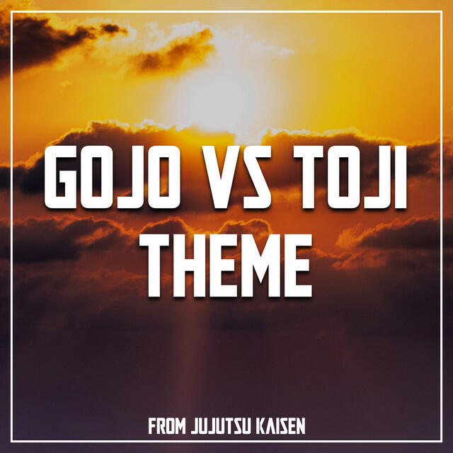 Релиз Gojo vs Toji Theme (from Jujutsu Kaisen) [Epic Version]