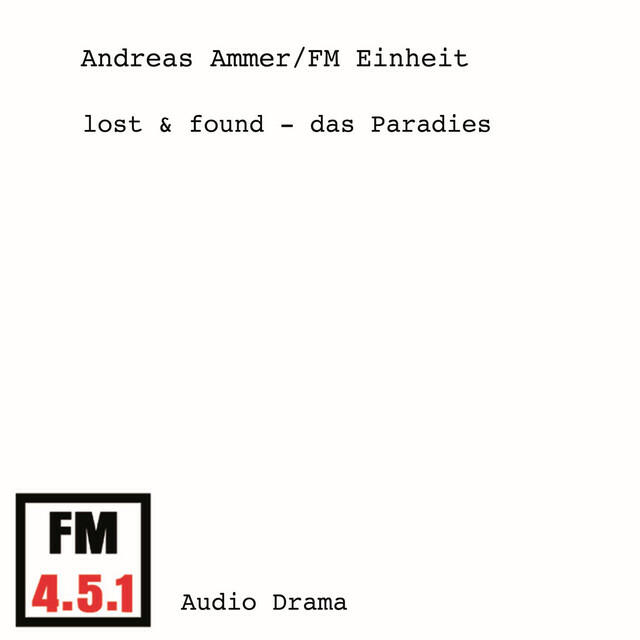 Релиз Lost & Found - Das Paradies (Hörspiel)