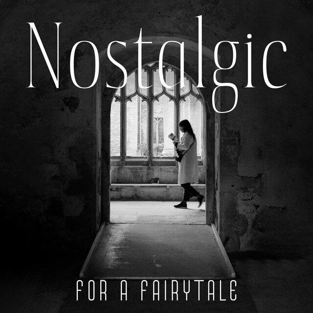 Релиз Nostalgic for a Fairytale: Jazz Piano Music to Remind You of Simpler Times, Childhood Nostalgia