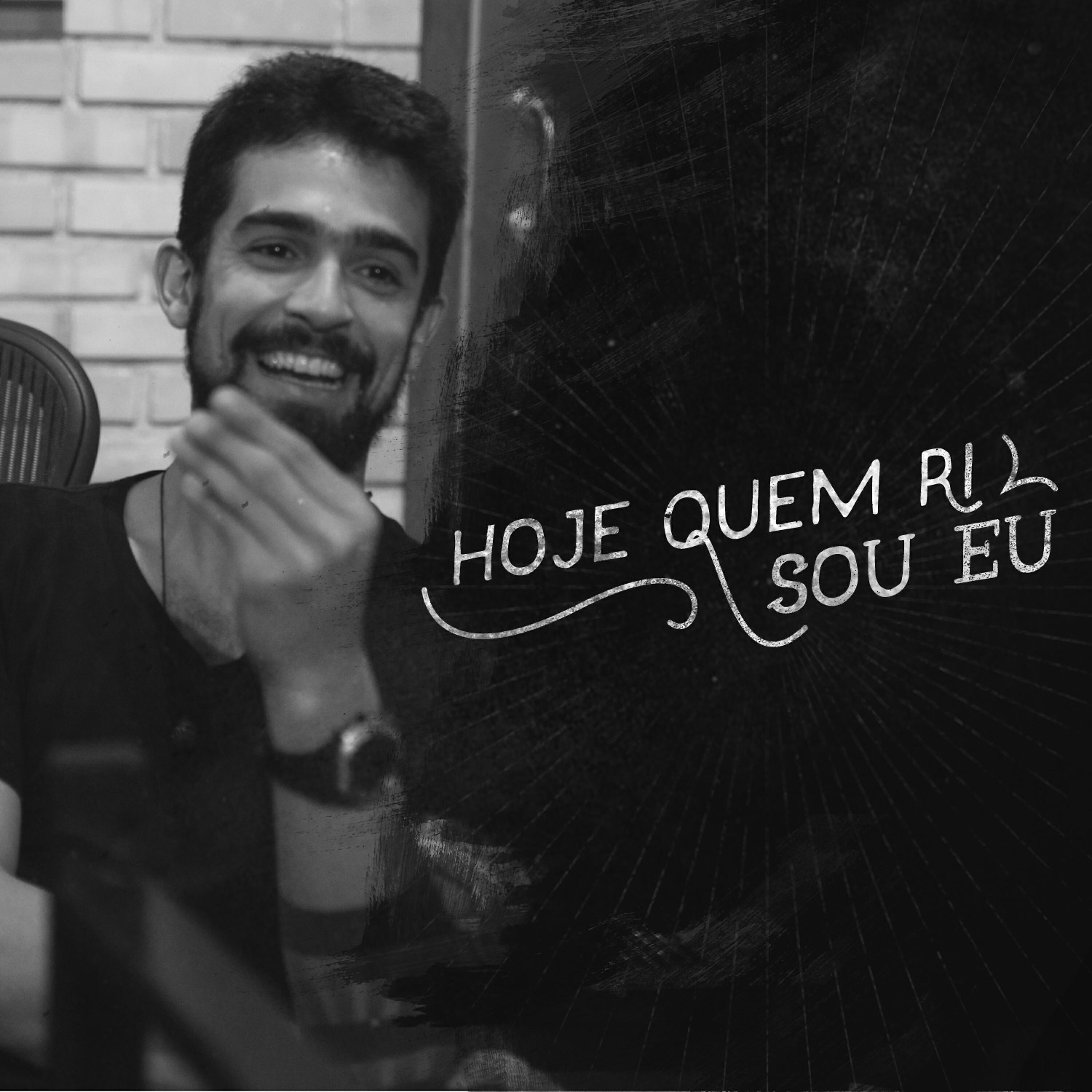 Релиз Hoje Quem Ri Sou Eu - Single