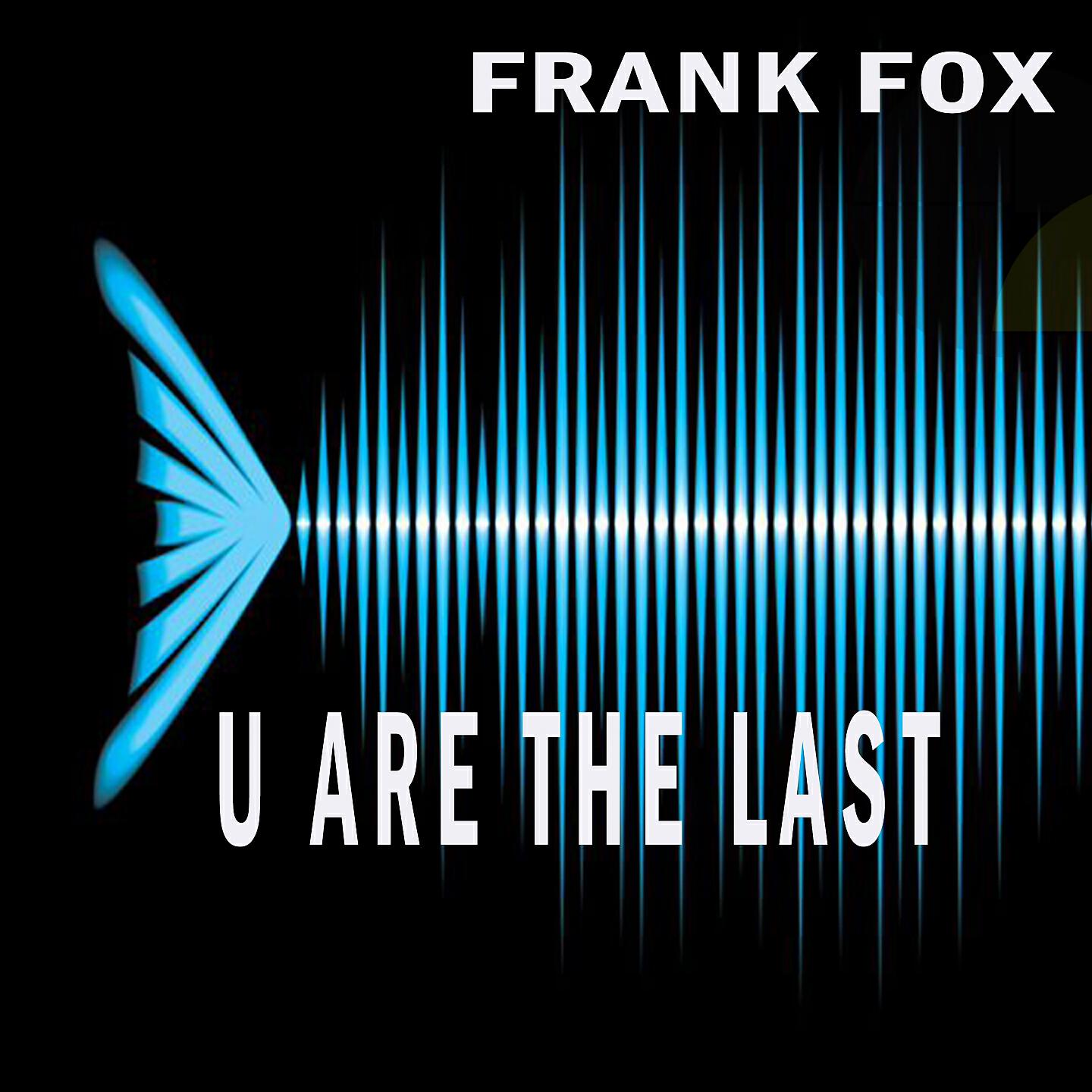Релиз U Are The Last