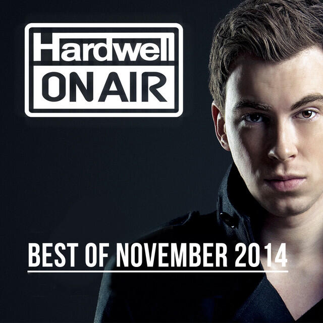 Релиз Hardwell On Air - Best Of November 2014