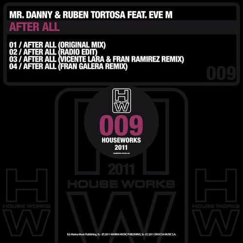 Скачать песню Mr. Danny, Ruben Tortosa, Eva Marti, Eve M - After All (Radio Edit) бесплатно в MP3 для Android и iOS