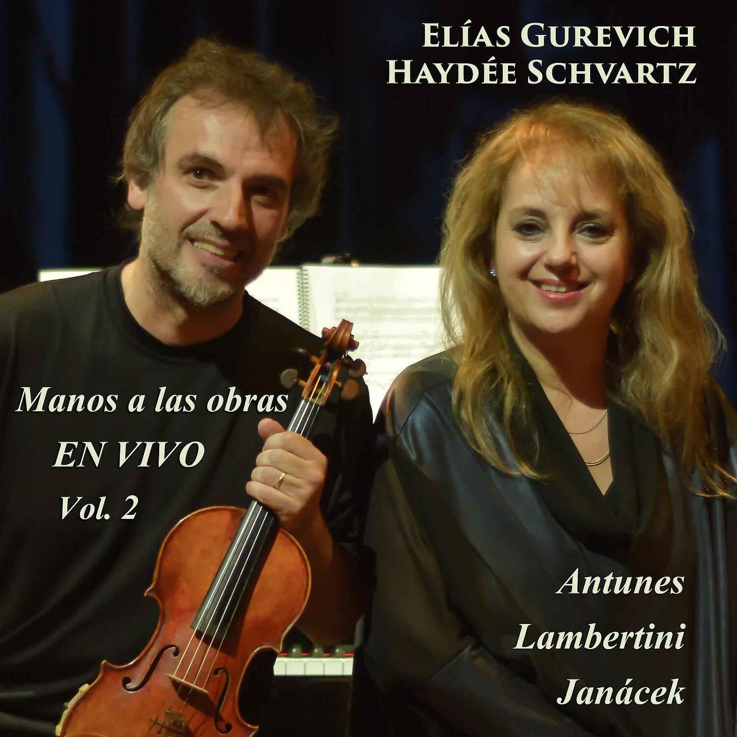 Релиз Antunes, Lambertini, Janácek: En Vivo Vol. 2