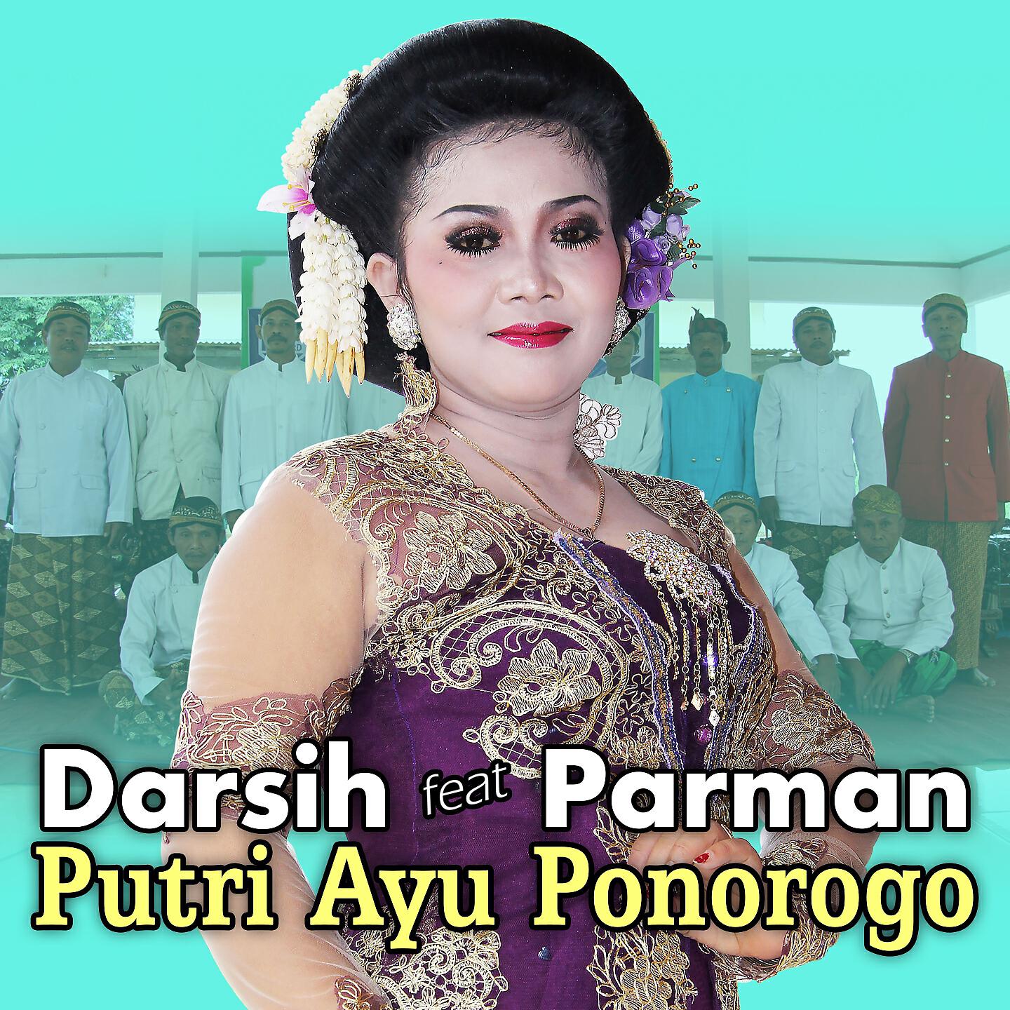 Релиз Putri Ayu Ponorogo