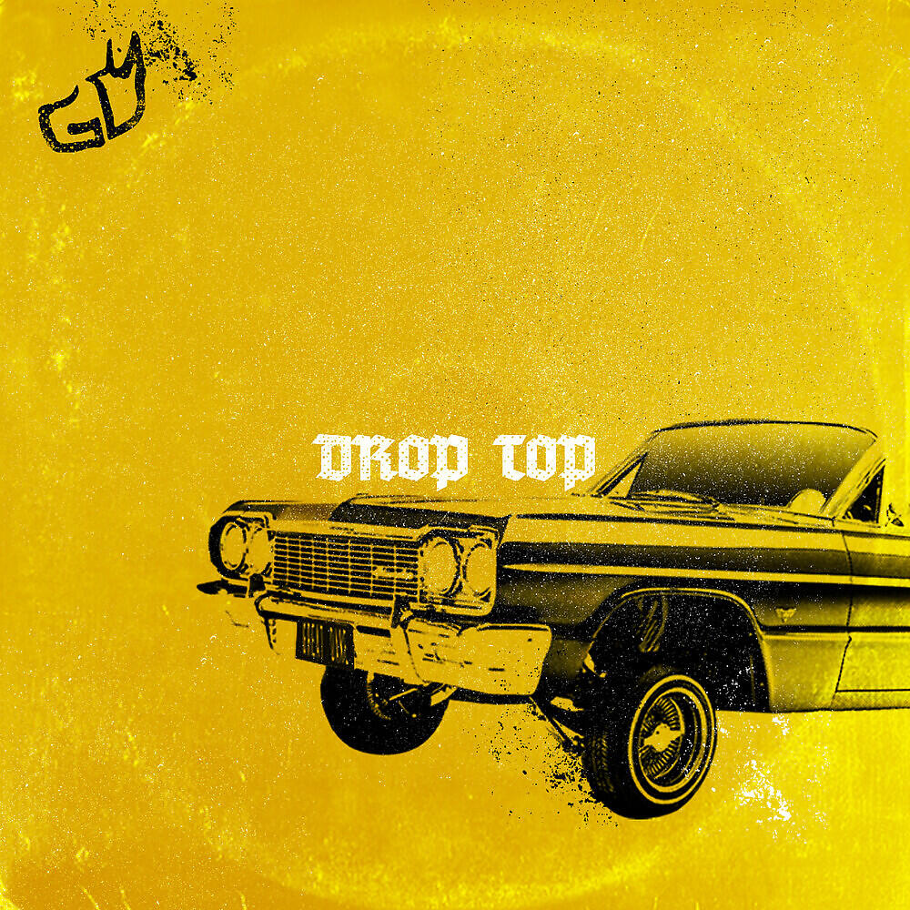 Постер альбома Drop Top