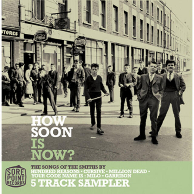 Релиз How Soon Is Now? the Songs of the Smiths