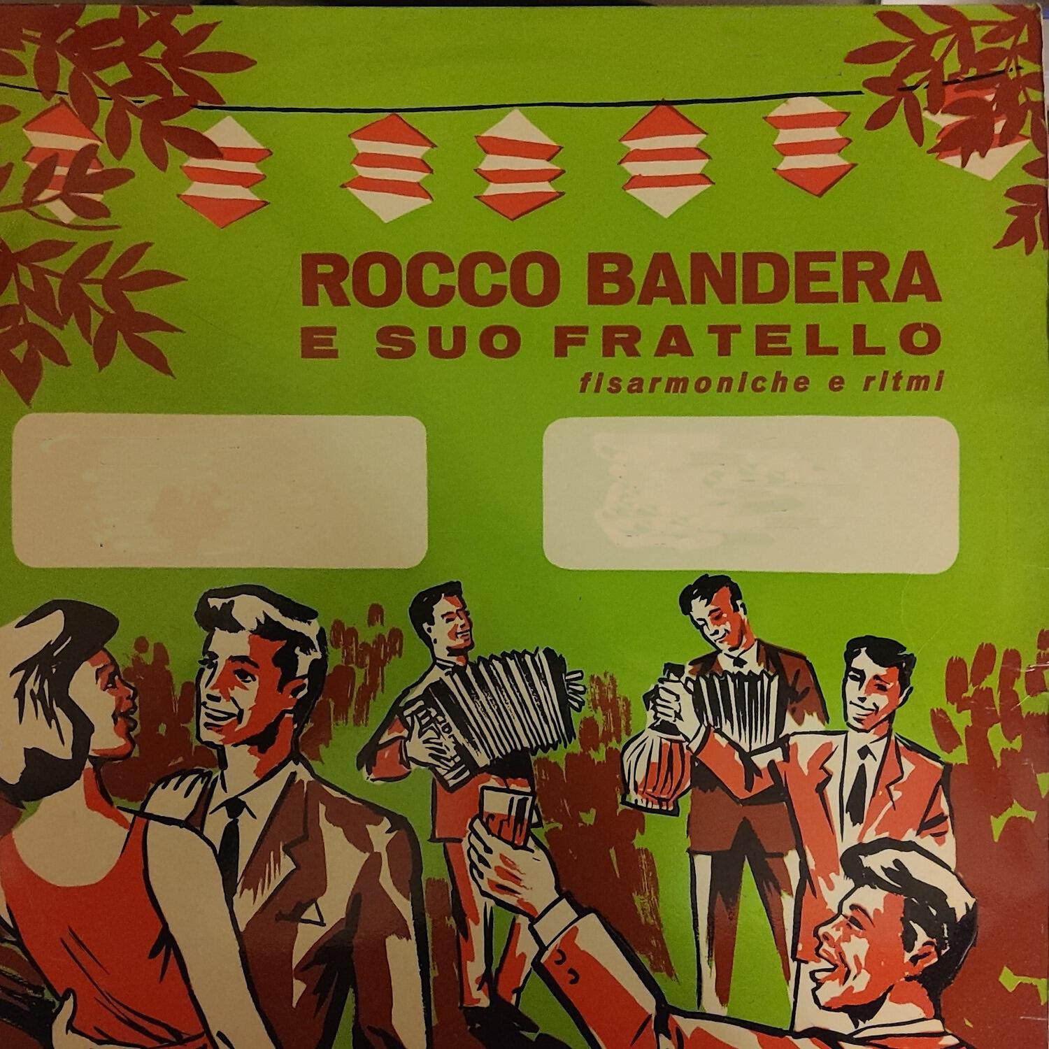 Релиз Rocco Bandera e suo fratello fisarmoniche e ritmi
