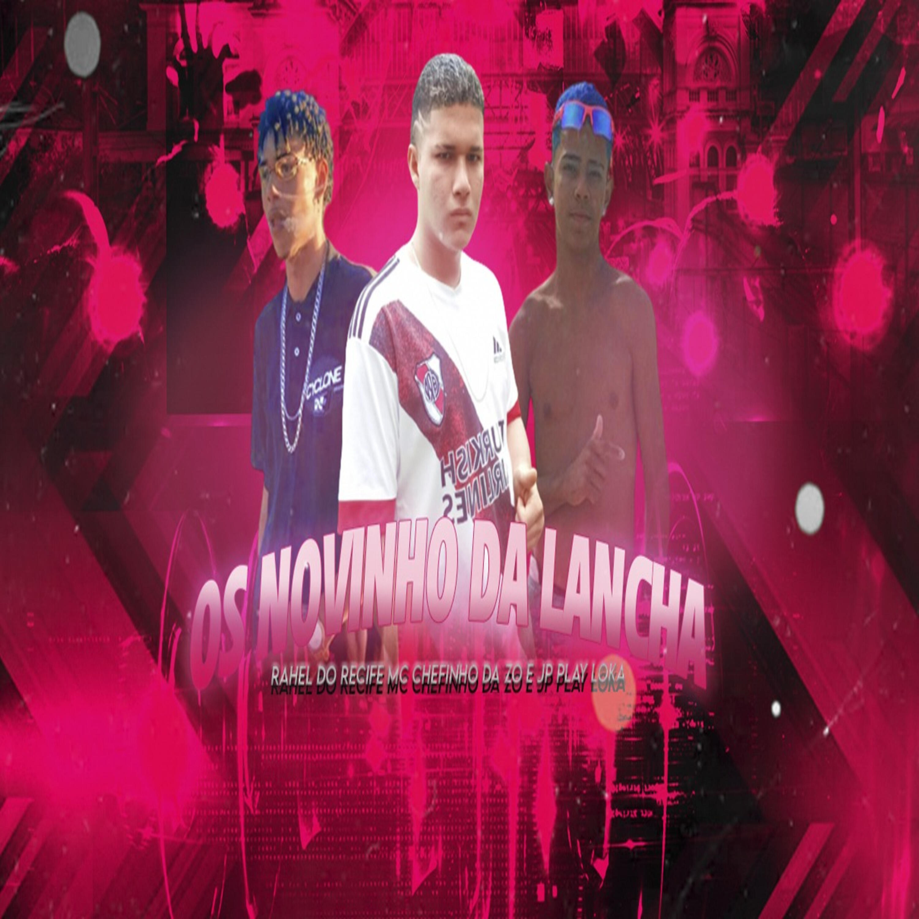Релиз Os Novinho da Lancha