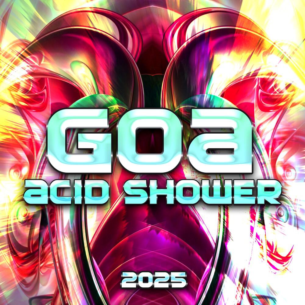 Релиз Goa Acid Shower 2025