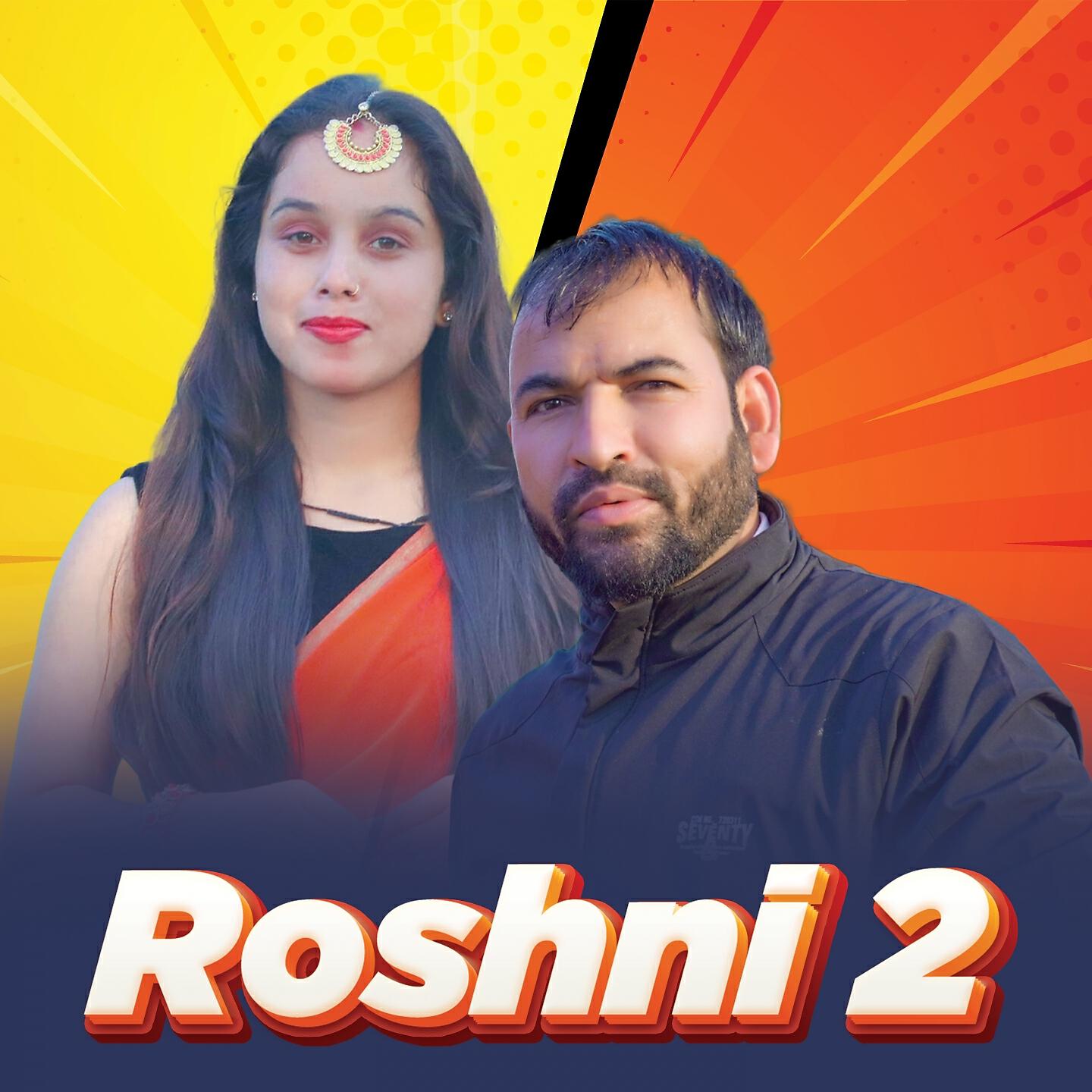 Релиз Roshni 2