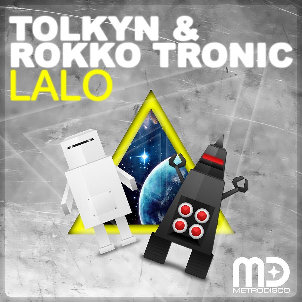 Tolkyn & Rokko Tronic