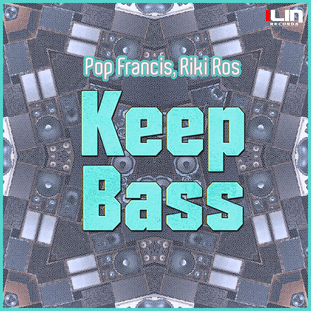 Постер альбома Keep Bass