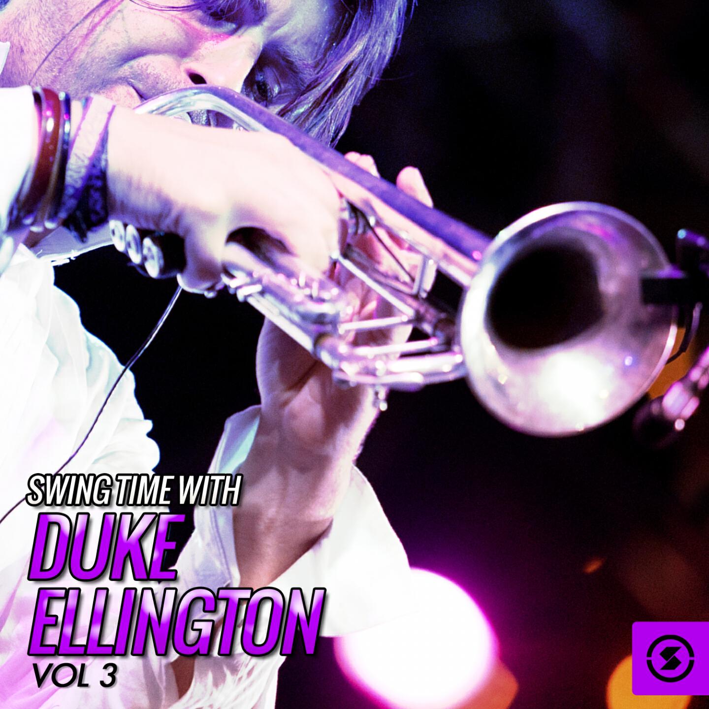 Постер альбома Swing Time with Duke Ellington, Vol. 3