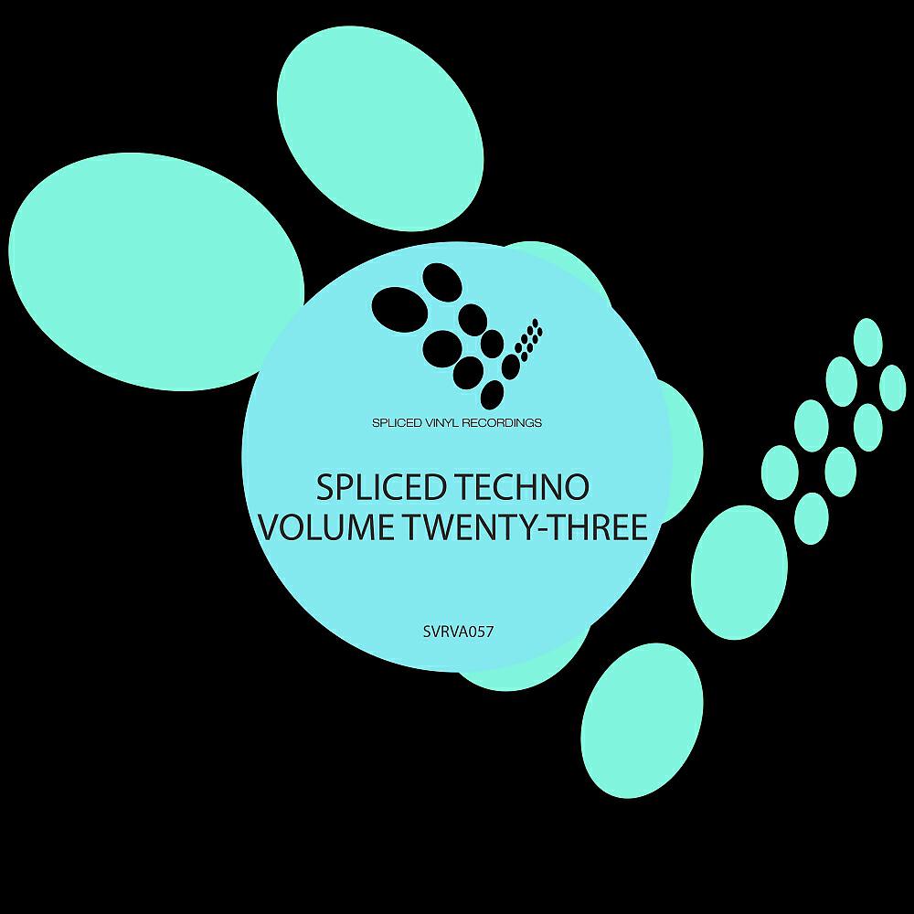 Релиз Spliced Techno, Vol. 23