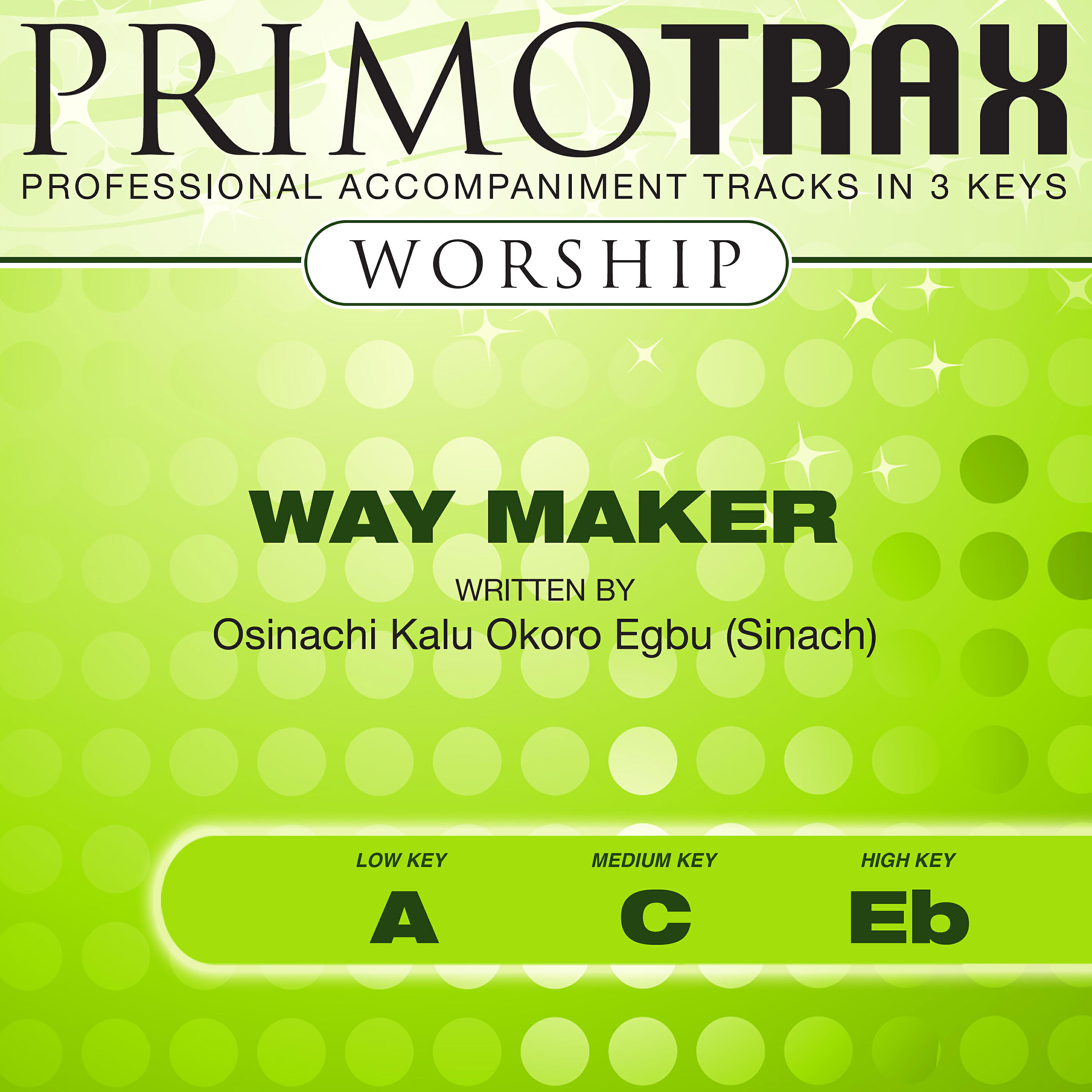 Релиз Way Maker (Worship Primotrax) - EP (Performance Tracks)