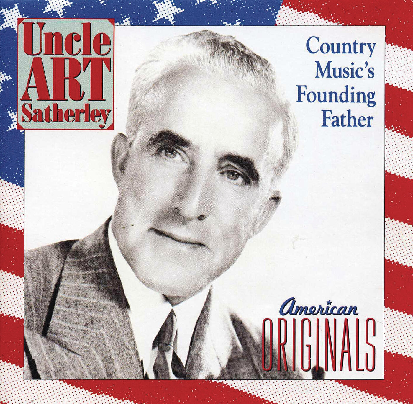 Релиз Uncle Art Satherley: Country Music's Founding Father