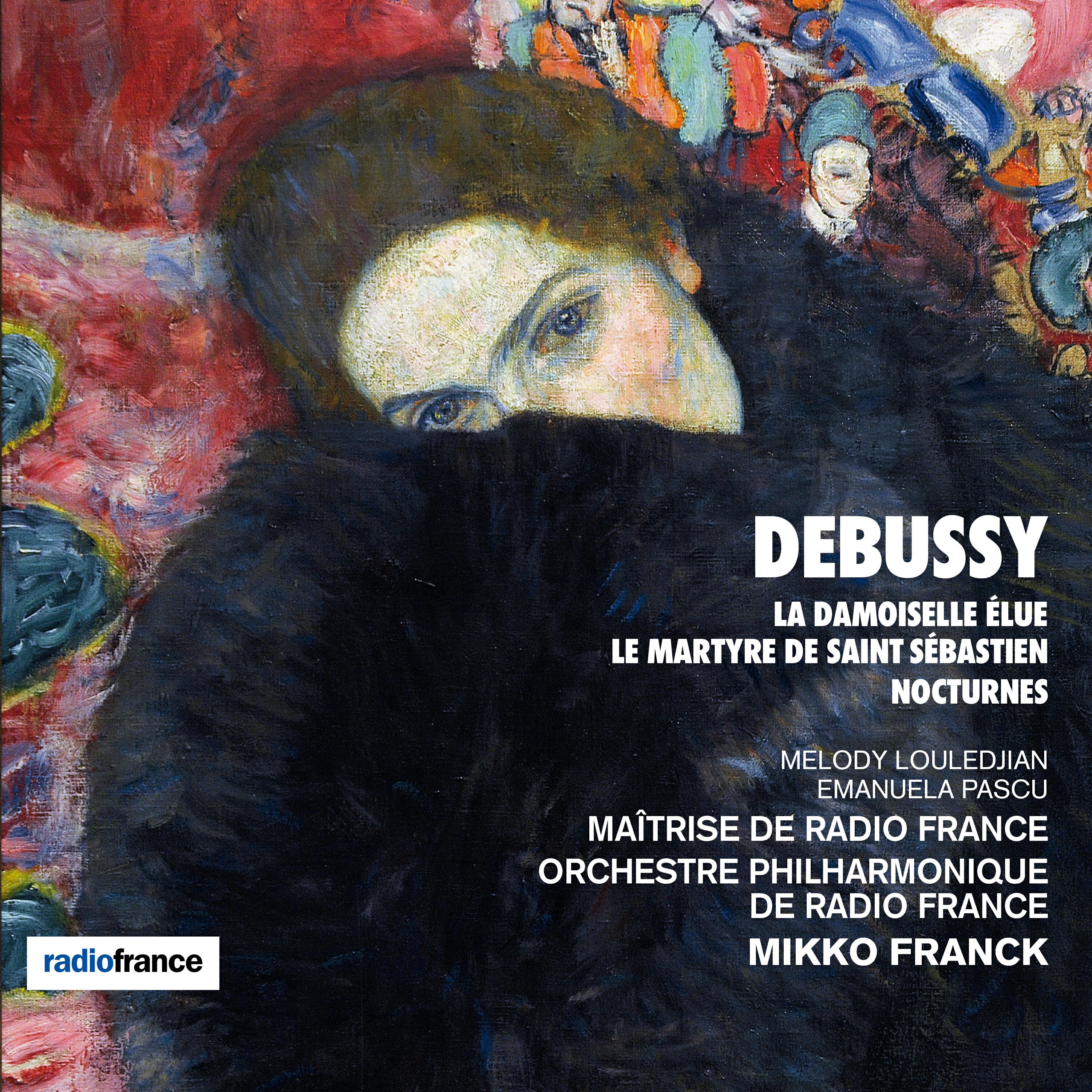 Релиз Debussy: La Damoiselle élue, Le martyre de Saint Sébastien & Nocturnes