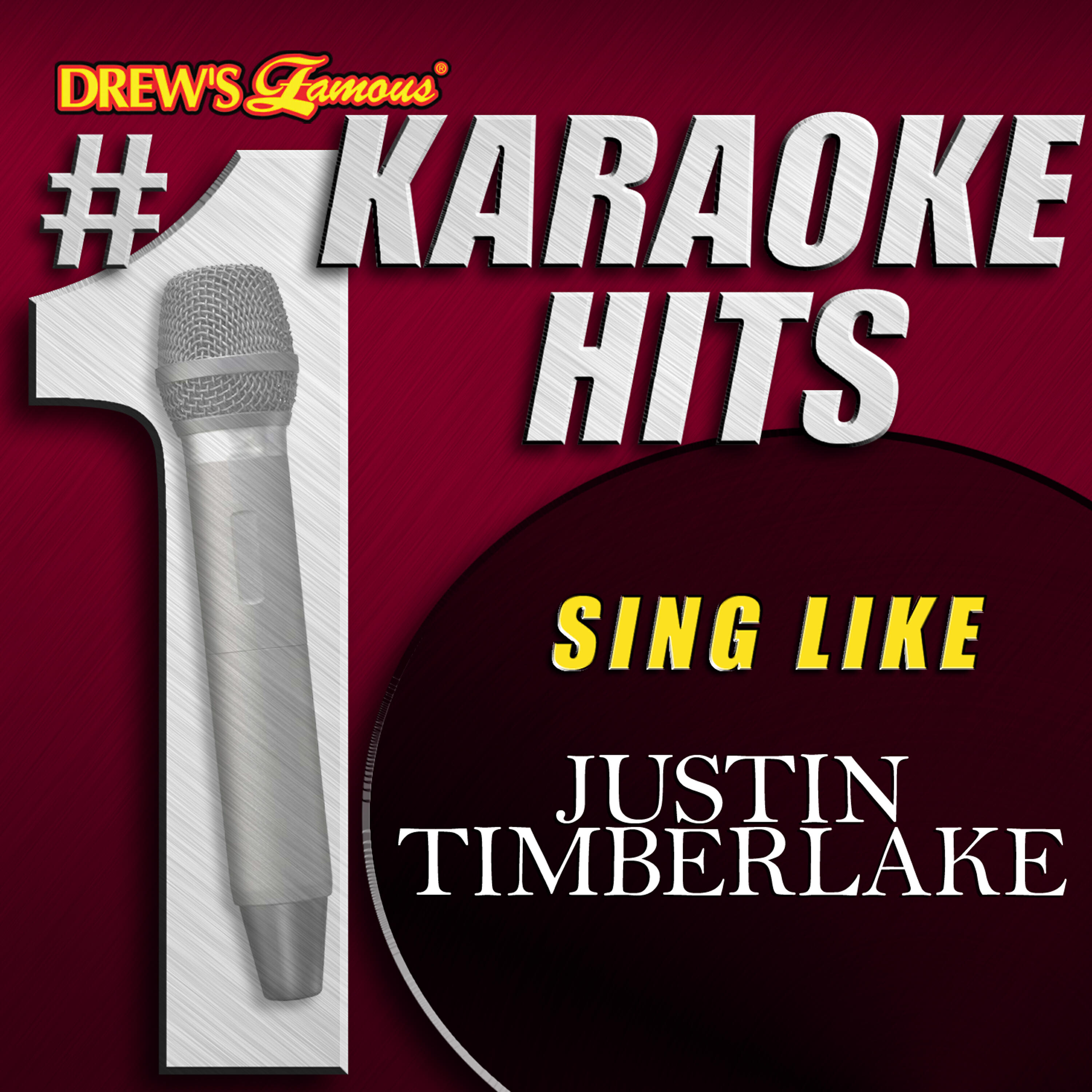 Релиз Drew's Famous # 1 Karaoke Hits: Sing like Justin Timberlake