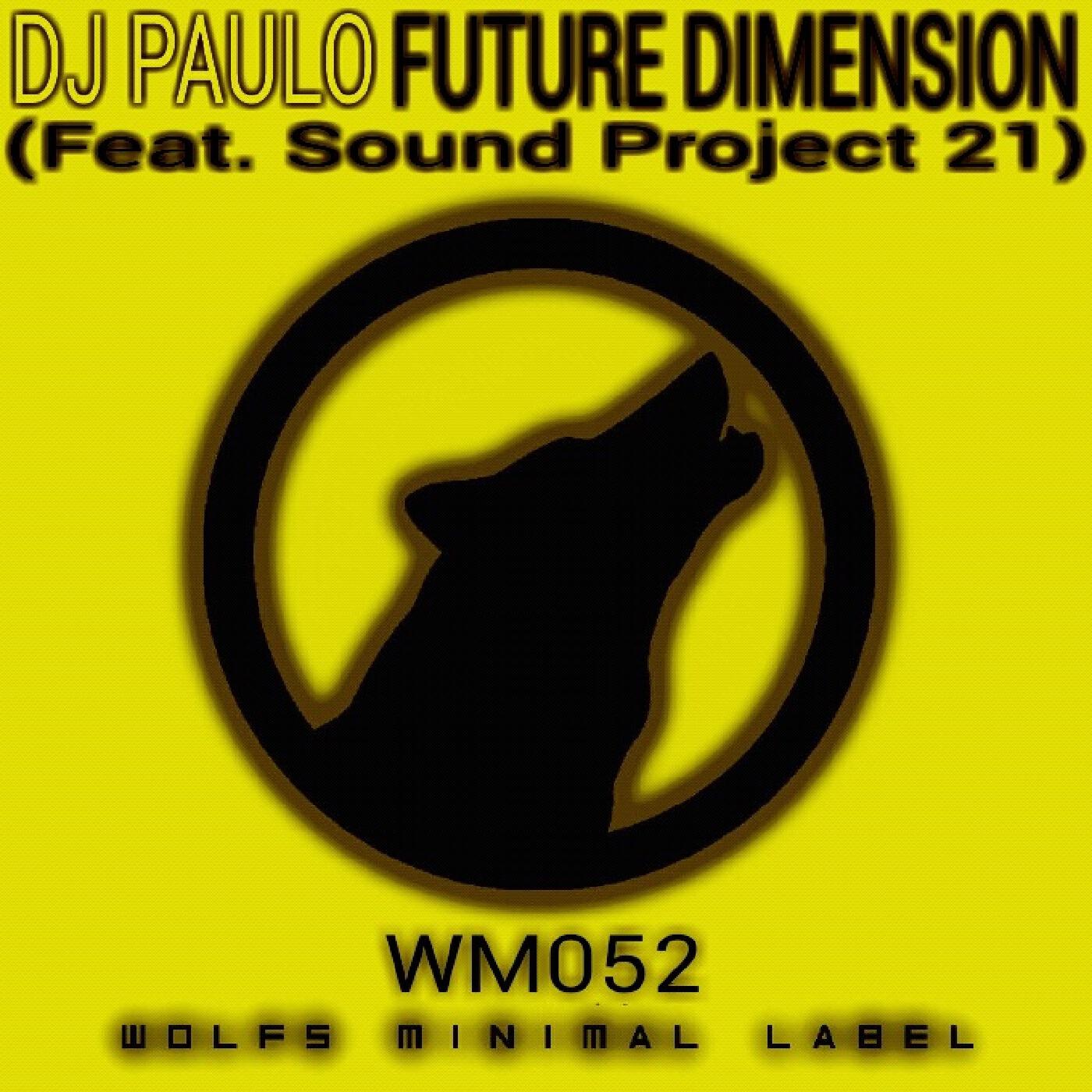 Релиз Future Dimension (Feat. Sound Project 21)