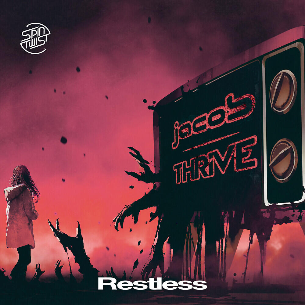 Скачать песню Jacob, Thrive - Restless бесплатно в MP3 для Android и iOS