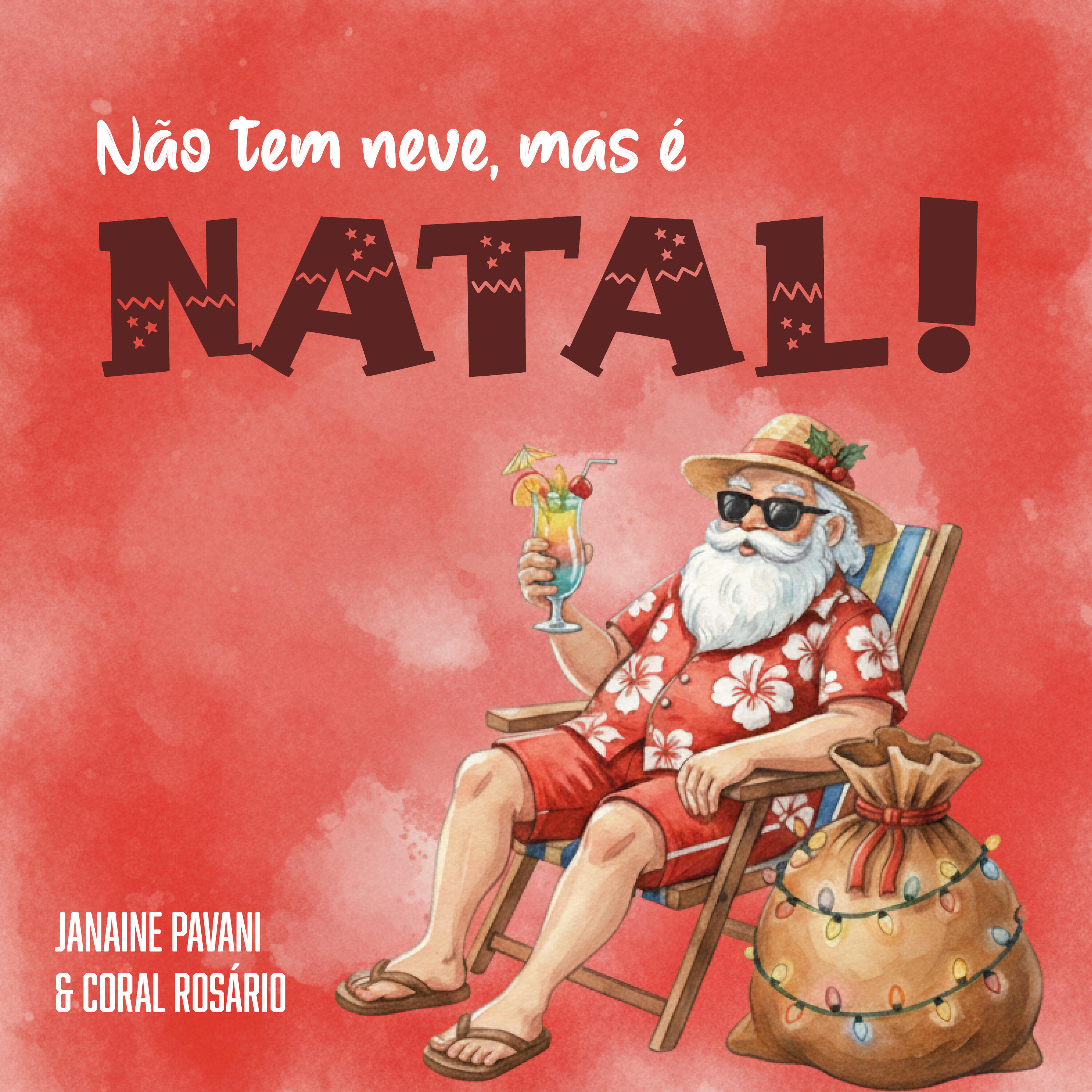 Релиз Não Tem Neve, Mas É Natal