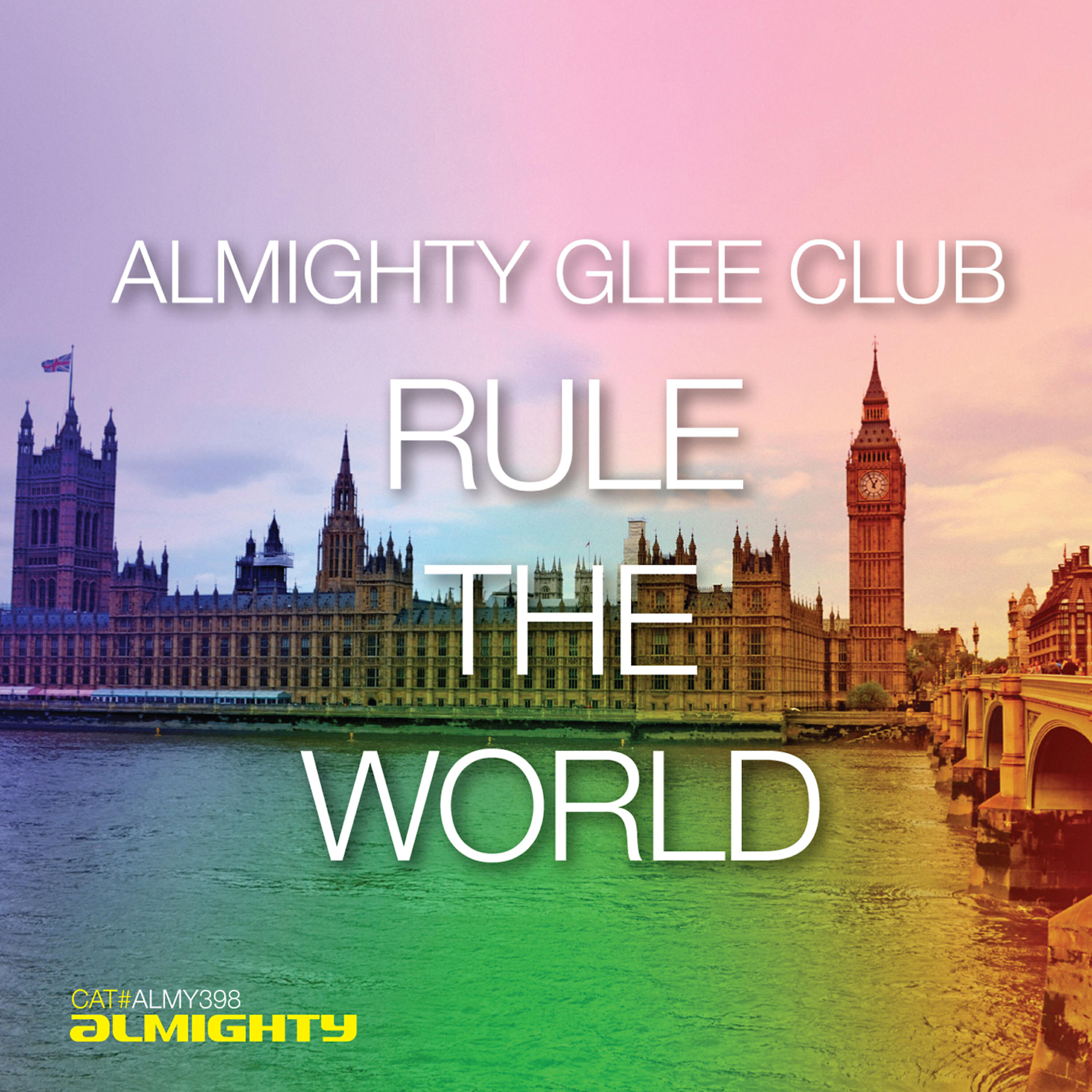Релиз Almighty Presents: Rule the World