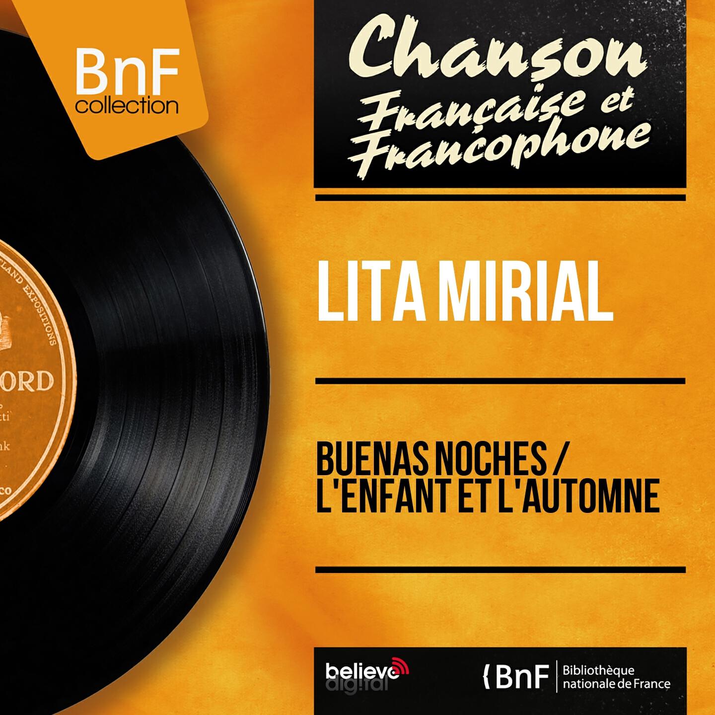 Релиз Buenas Noches / L'enfant et l'automne (Mono Version)
