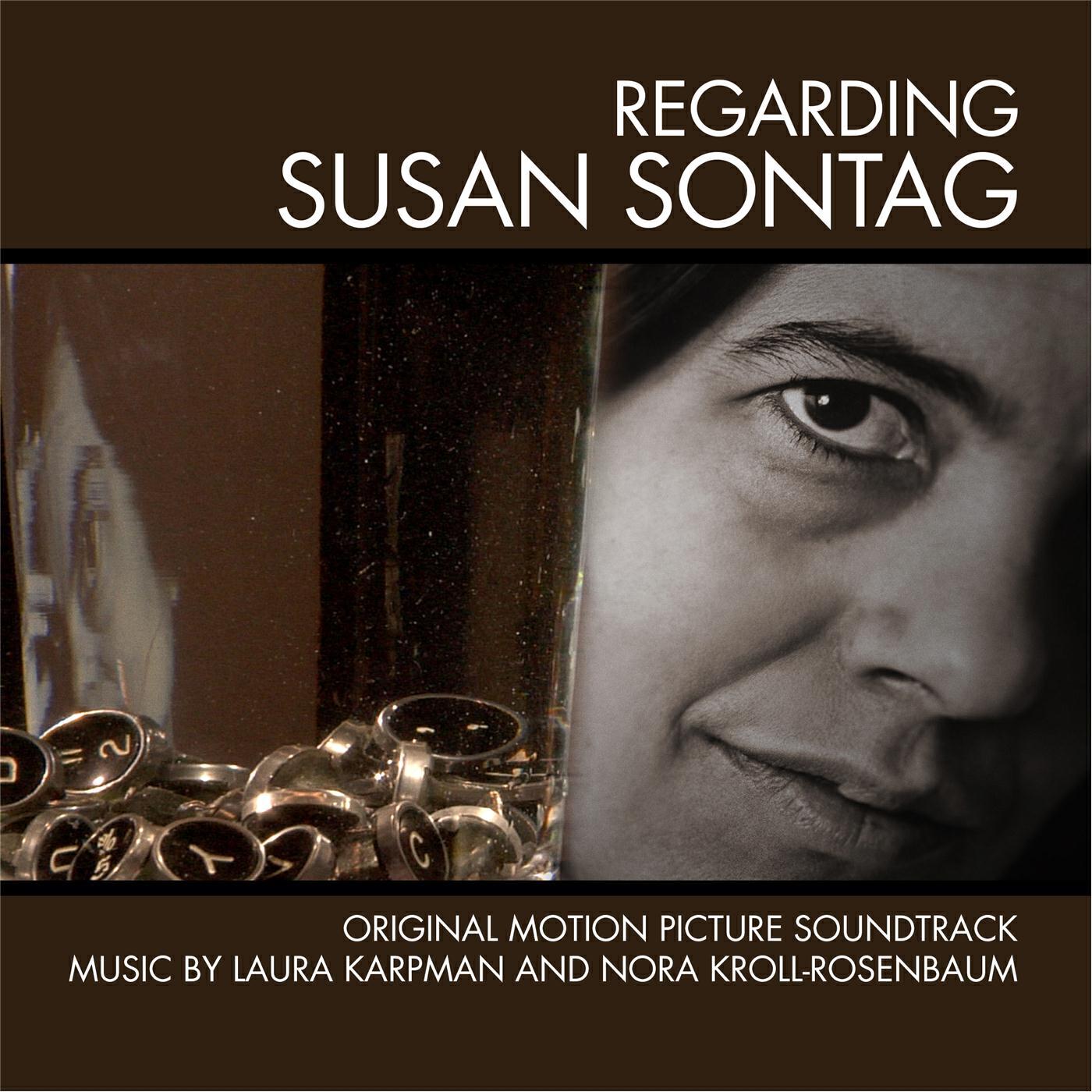 Релиз Regarding Susan Sontag (Original Motion Picture Soundtrack)