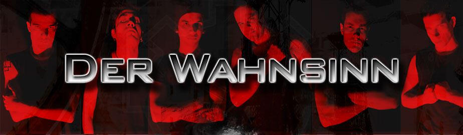 Der Wahnsinn