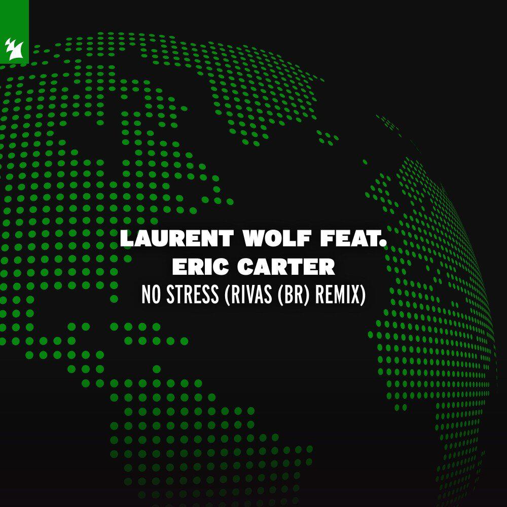 Релиз No Stress (Rivas (Br) Remix)