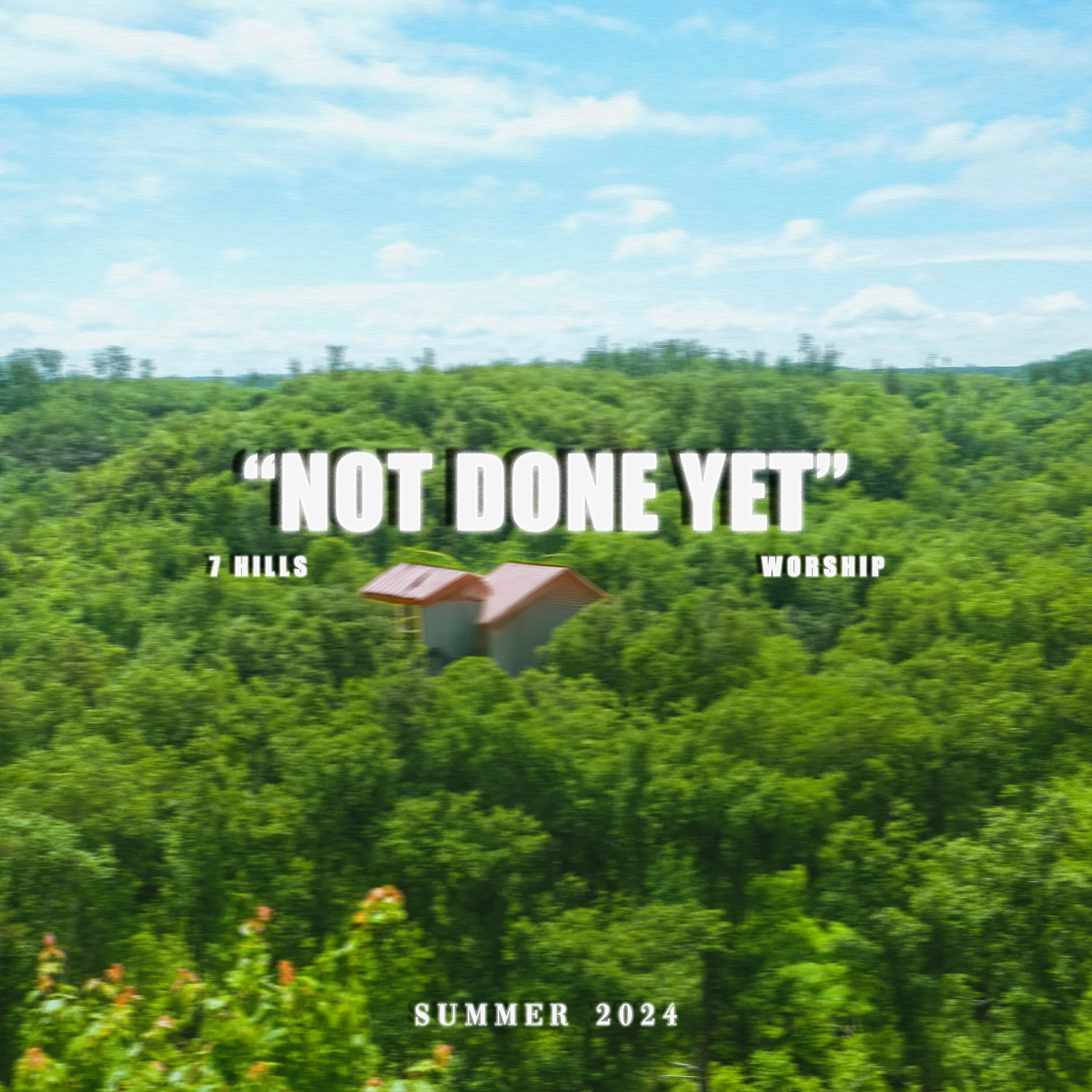 Релиз Not Done Yet
