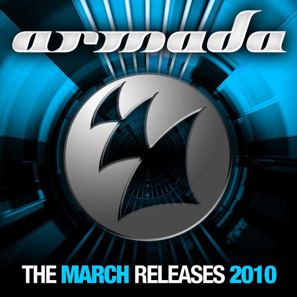 Релиз Armada March Releases - 2010