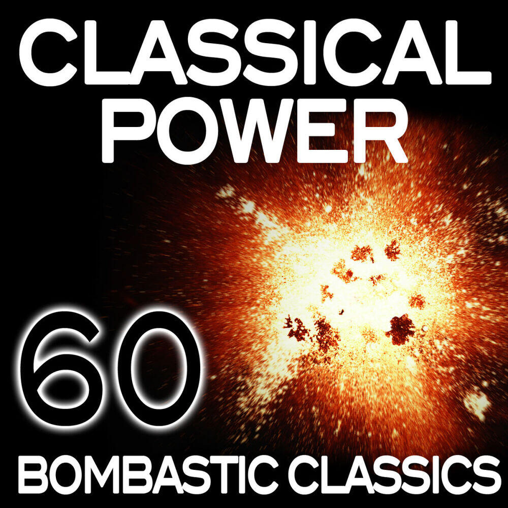 Релиз Classical Power - 60 Bombastic Classics