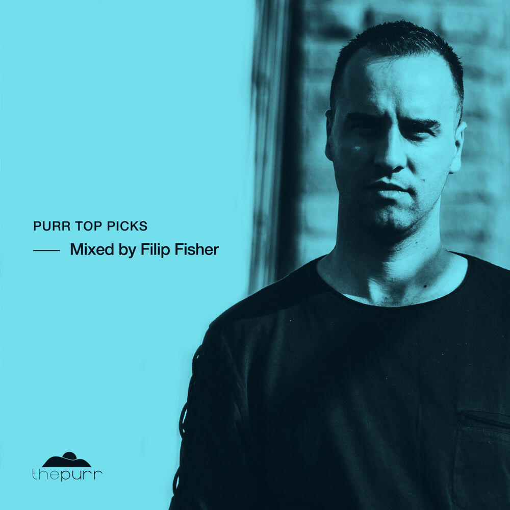 Релиз Purr Top Picks, Mixed by Filip Fisher (DJ Mix)