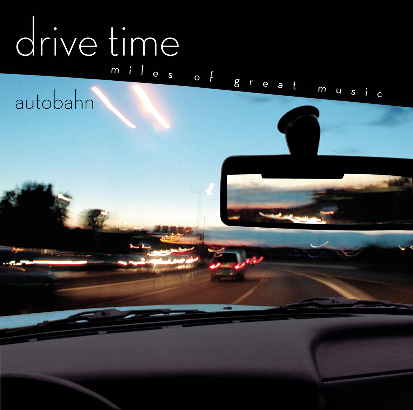 Постер альбома Autobahn [Drive Time]