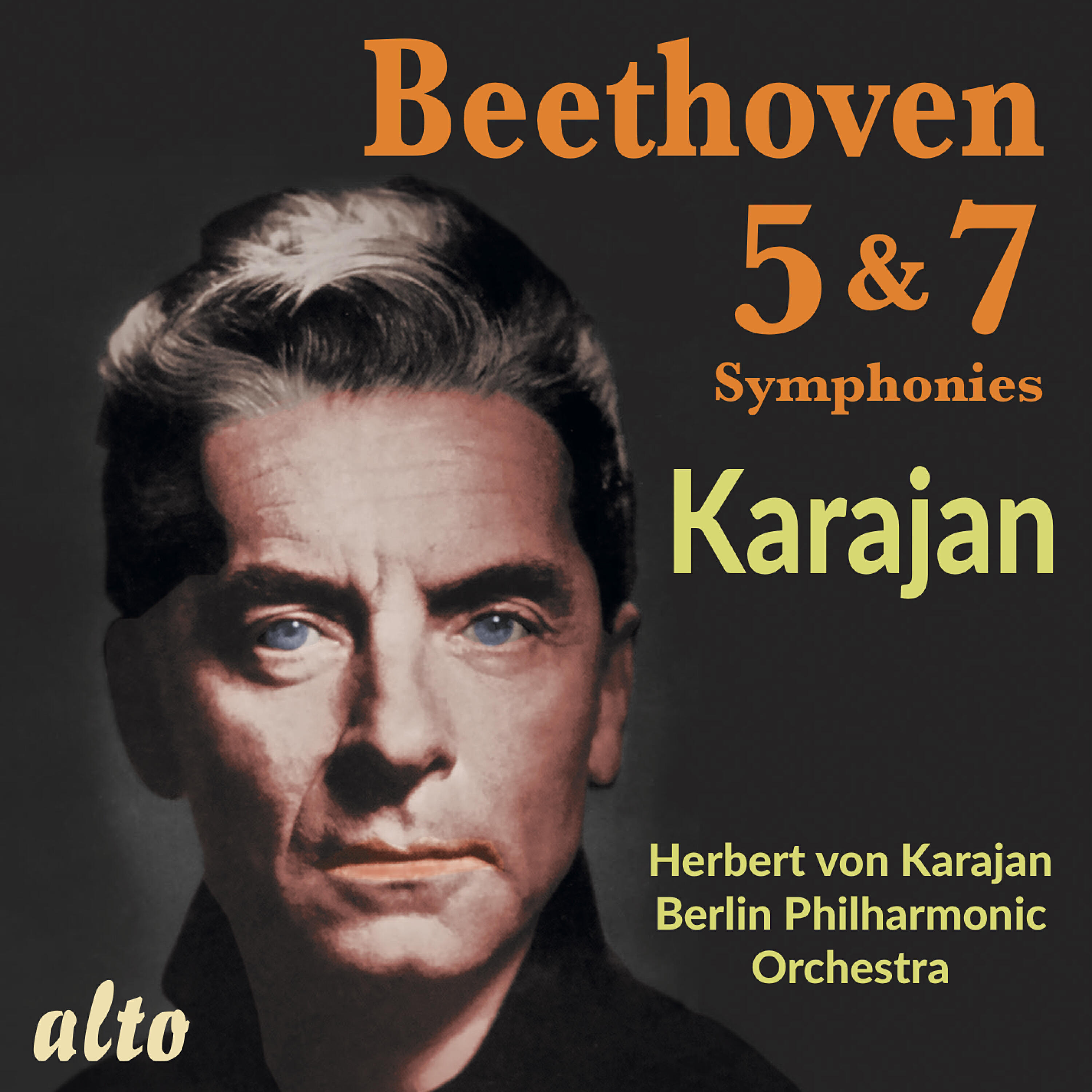 Релиз Beethoven: Symphonies Nos. 5 & 7 - Herbert von Karajan, Berliner Philharmoniker