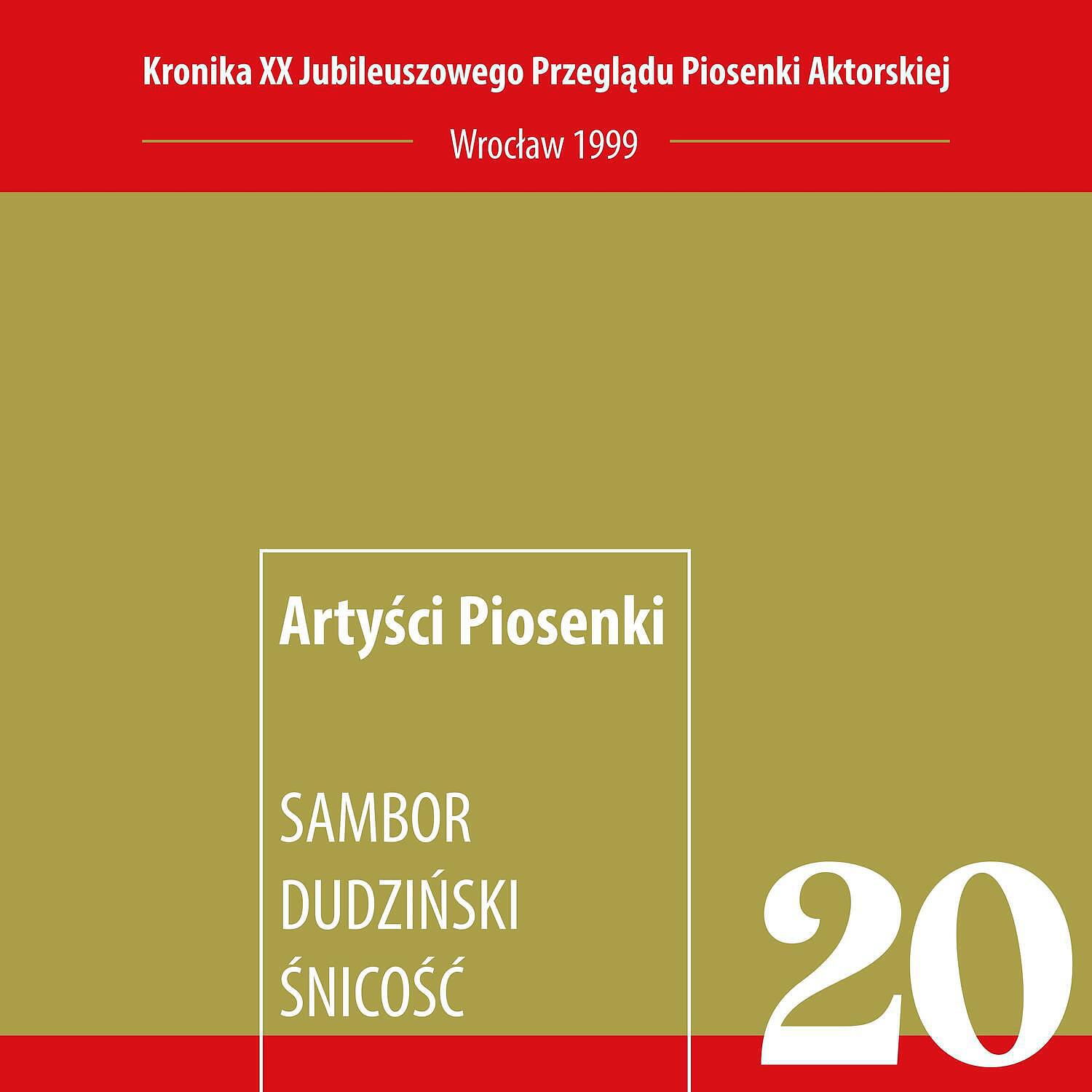 Релиз Snicosc - Artysci Piosenki Kronika XX Przegladu Piosenki Aktorskiej