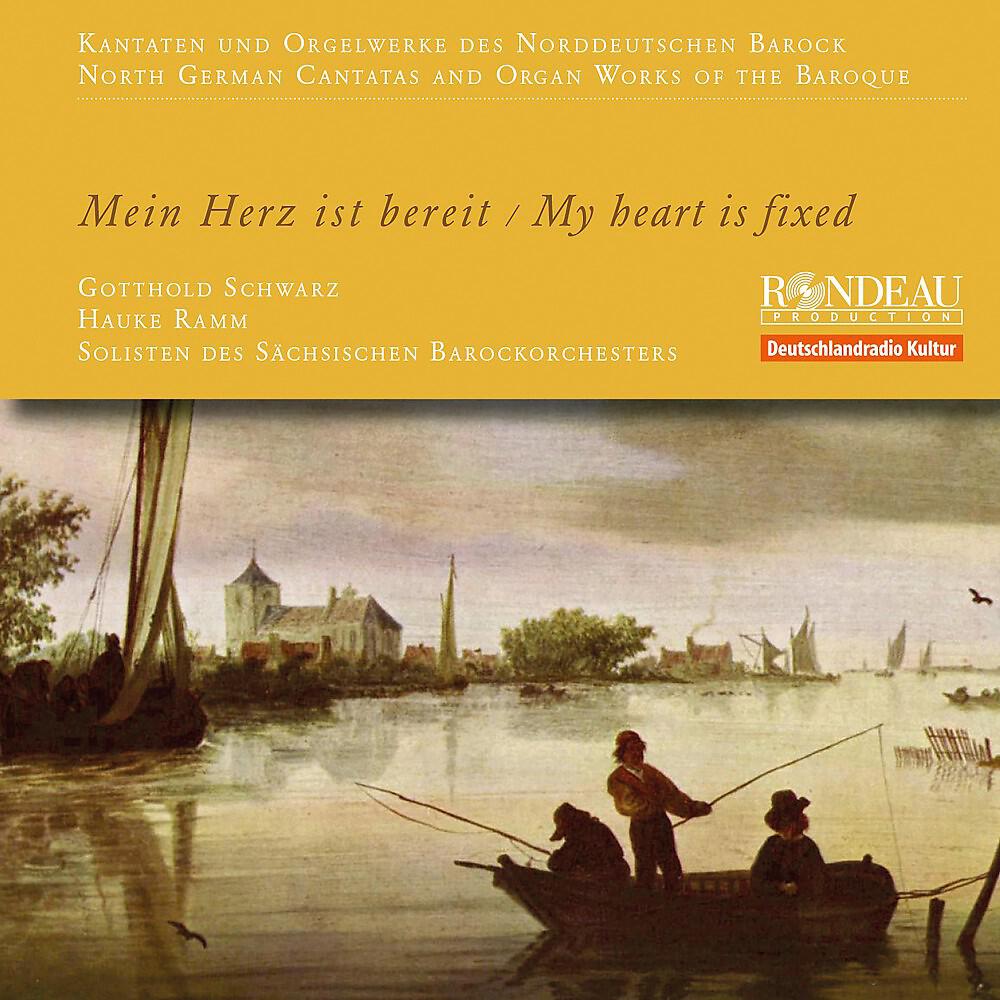 Релиз Gotthold Schwarz: North German Cantatas of the Baroque