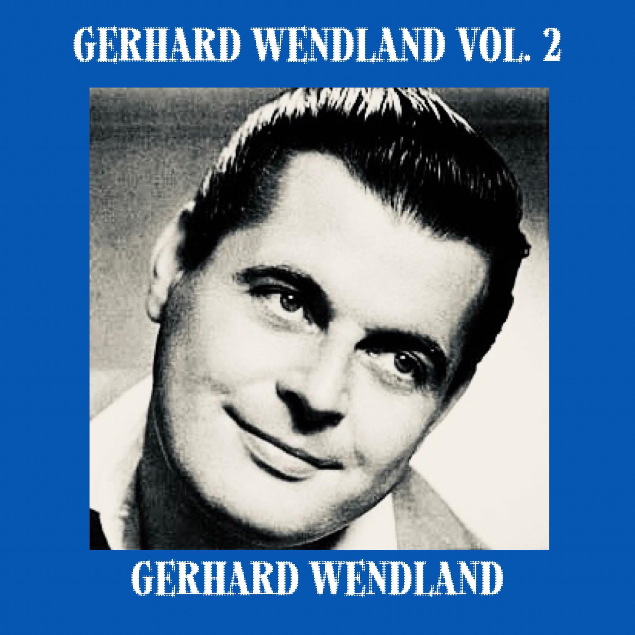 Релиз Gerhard Wendland, Vol. 2