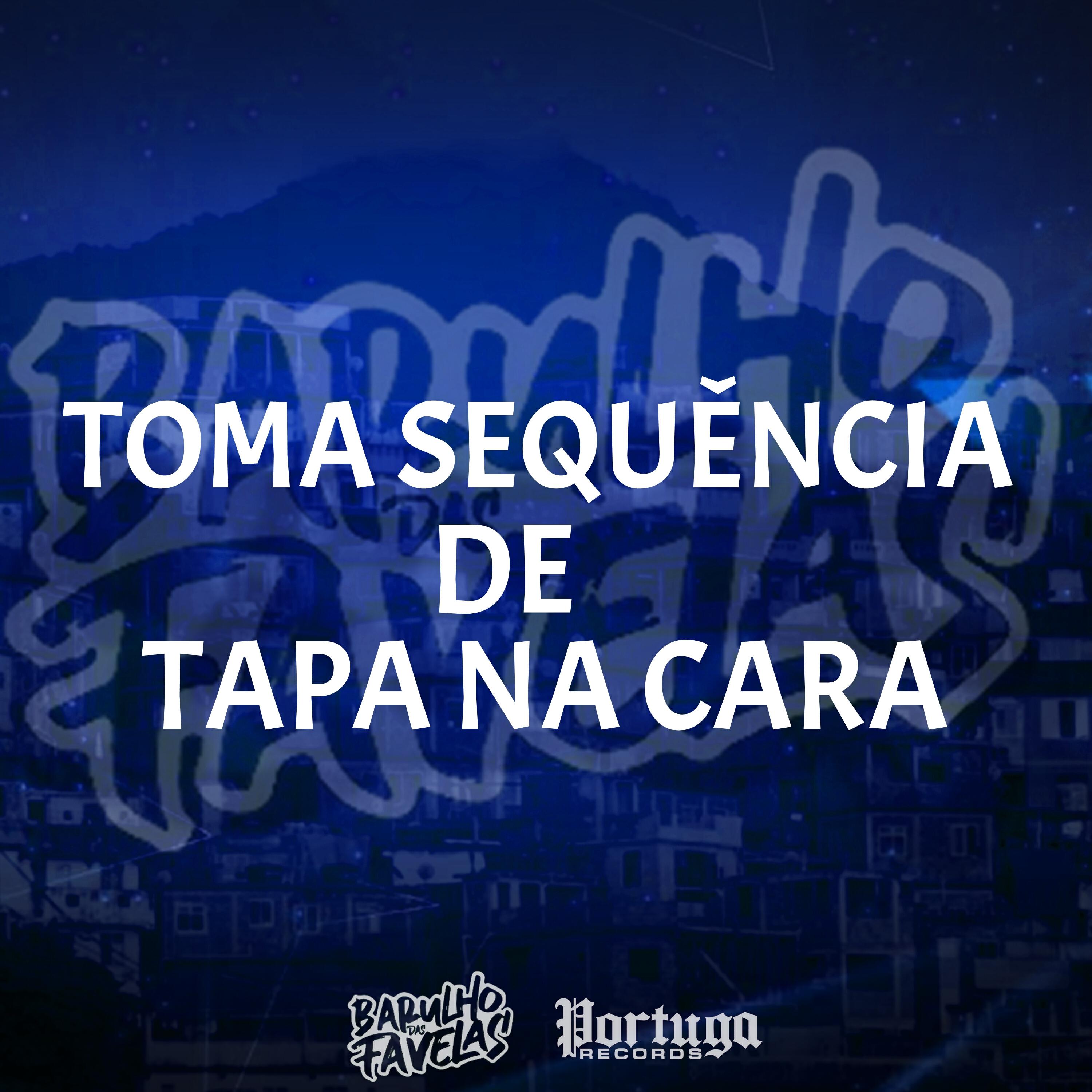 Трек Toma Sequência de Tapa na Cara