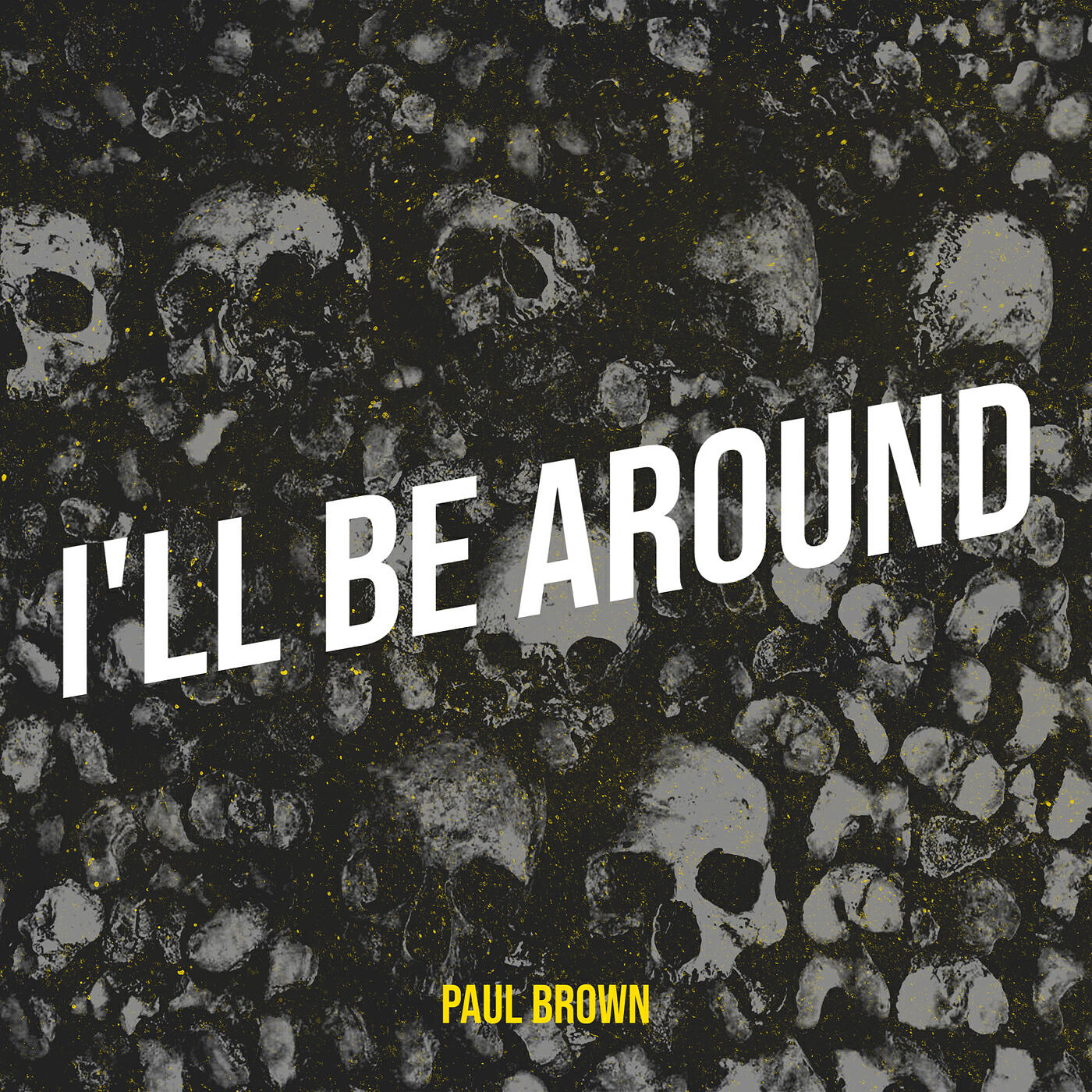 Релиз I'll Be Around