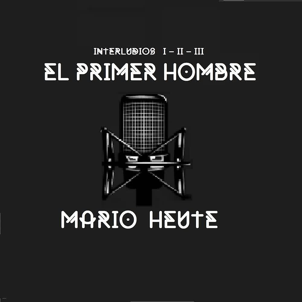 Релиз El Primer Hombre (Interludios)