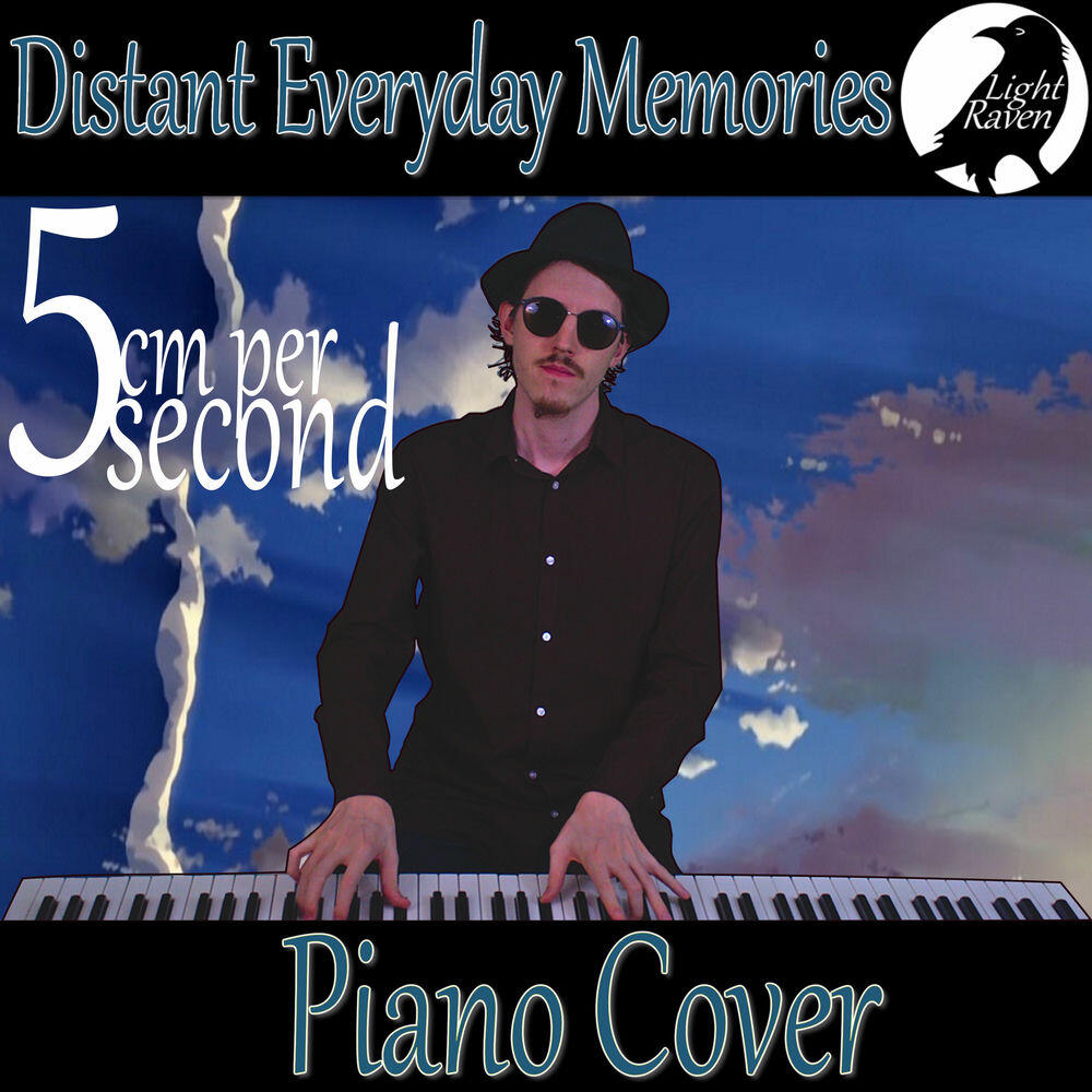 Релиз Distant Everyday Memories (Piano Cover)