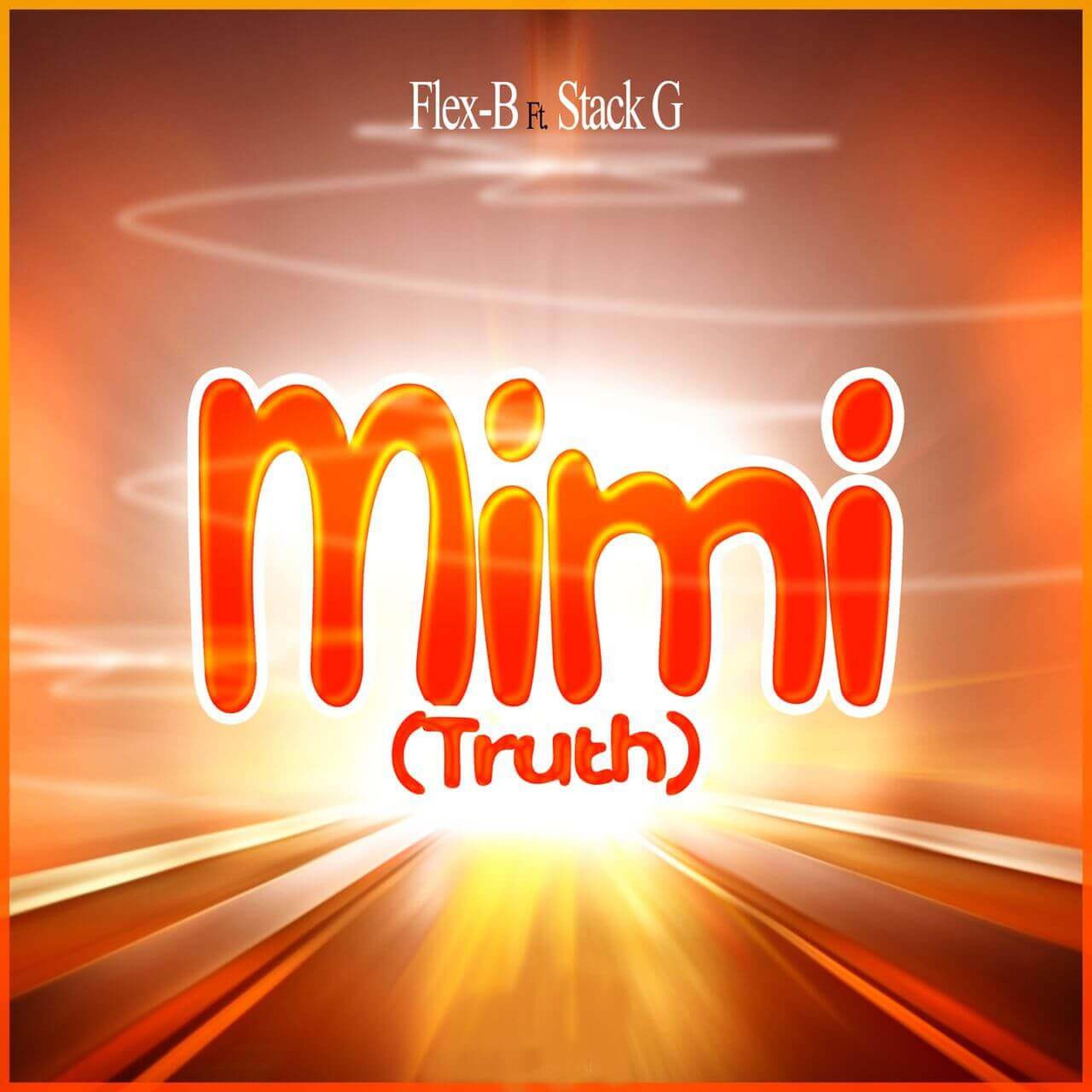 Релиз Mimi (truth) (feat. Stack G)