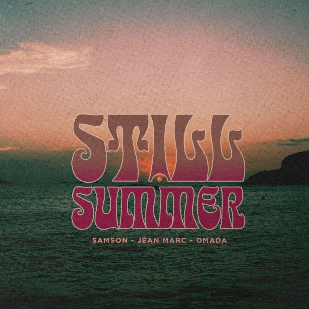 Релиз Still Summer